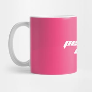 Perfect Girl - Y2K Vibes Mug